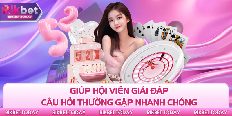 Giải Đáp Câu Hỏi Thường Gặp 1 Giúp hội viên giải đáp câu hỏi thường gặp nhanh chóng